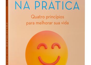Quatro princípios práticos para quem busca a felicidade