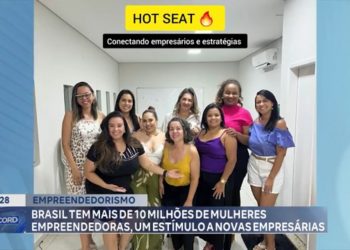 EMPREENDEDORISMO: Brasil tem mais de 10 milhões de mulheres empreendedoras, um estímulo a novas empresárias