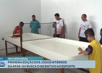 INCLUSÃO SOCIAL: primeira edição dos Jogos Internos da APAE-GV busca o incentivo ao esporte