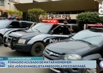 Foragido acusado de matar homem em São João Evangelista é preso pela FICCO no Pará