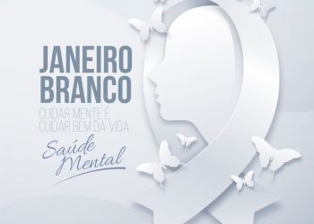 ‘Janeiro Branco’: mês também é lembrado pelos cuidados que as pessoas devem ter com a saúde mental