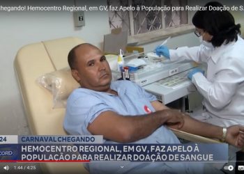 Às vésperas do Carnaval, Hemocentro Regional de GV faz apelo à população para doação de sangue