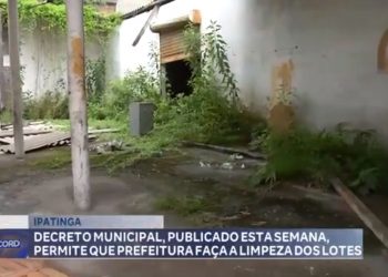 Decreto municipal permite que Prefeitura faça a limpeza de lotes abandonados