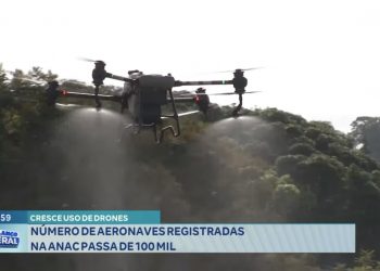 Cresce uso de drones: número de aeronaves registradas na Anac passa de 100 mil