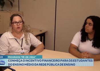 Programa Pé-de-meia: incentivo financeiro para os estudantes do Ensino Médio da rede pública