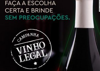 Setor vitivinícola reforça o “brinde legal” em combate ao mercado ilegal de vinhos e espumantes
