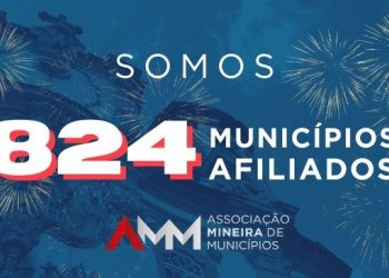AMM se aproxima da totalidade dos municípios mineiros e alcança 824 filiados com adesão de Senador Firmino