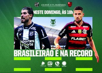 TV Leste|RECORD exibe Ceará x Flamengo neste domingo