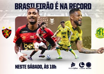 TV Leste|RECORD transmite Sport x Mirassol neste sábado pelo Brasileirão
