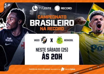Vasco x Mirassol: TV Leste RECORD transmite o jogo neste sábado (25)