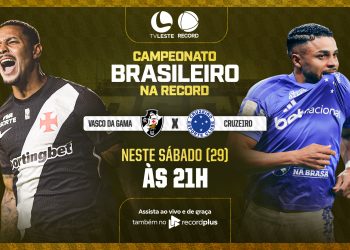 Vasco x Cruzeiro: TV Leste RECORD transmite o jogo neste sábado