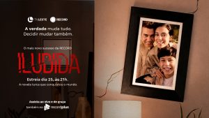 Iludida estreia dia 25 de agosto na TV Leste e aborda trauma causado por traição