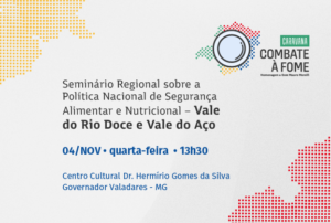 MPMG promove seminário para debater Política Nacional de Segurança Alimentar e Nutricional no Vale do Rio Doce