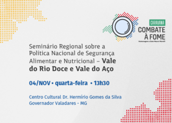 MPMG promove seminário para debater Política Nacional de Segurança Alimentar e Nutricional no Vale do Rio Doce